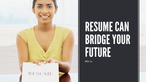 Career Building | The Ways That Resume Can Bridge Your Future.