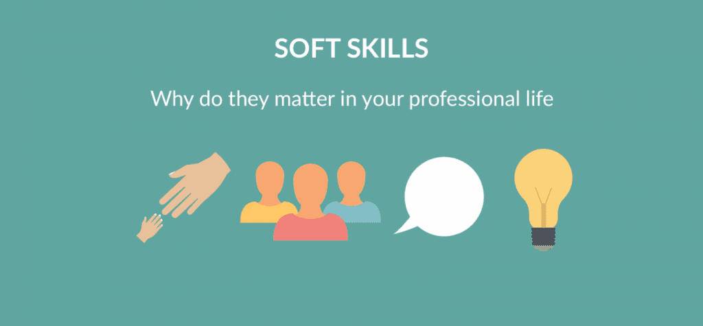 Why soft skills are important when finding a job