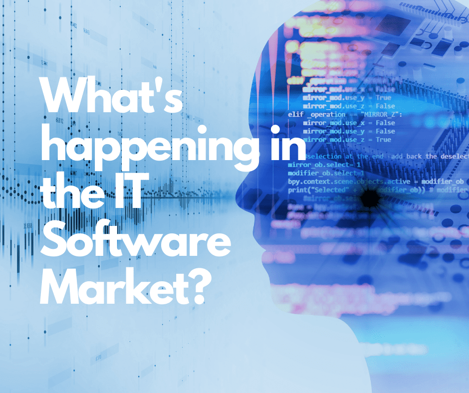 What’s happening in the IT Software Market?