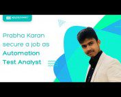 Prabha who has found a job as an automation test analyst