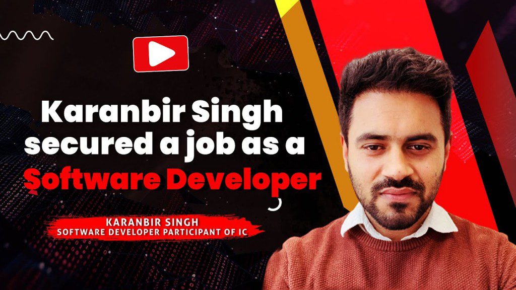 Karanbir just secured a job as a software developer!